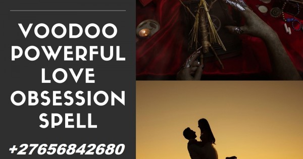 Voodoo Spells In Muang Ngoy Town in Laos, Bring Back Your Lost Lover In Johannesburg City In Gauteng Call ☏ +27656842680 Voodoo Love And Marriage Spell Caster In Leung Tin Village In Hong Kong, Traditional Love Spell Caster In Cape Town South Africa